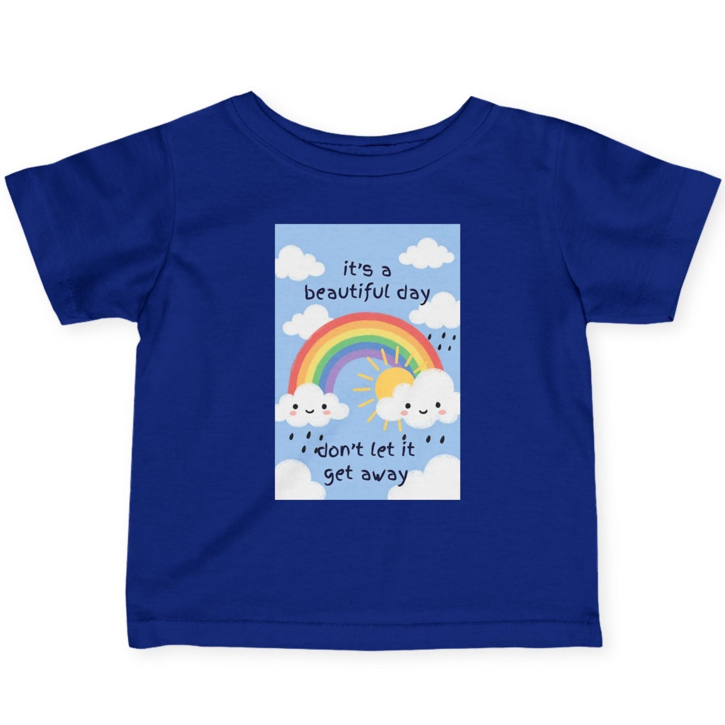 Phoenix Infant Tee – "It's a beautiful day, don't let it get away" Rainbow Cloud Graphic