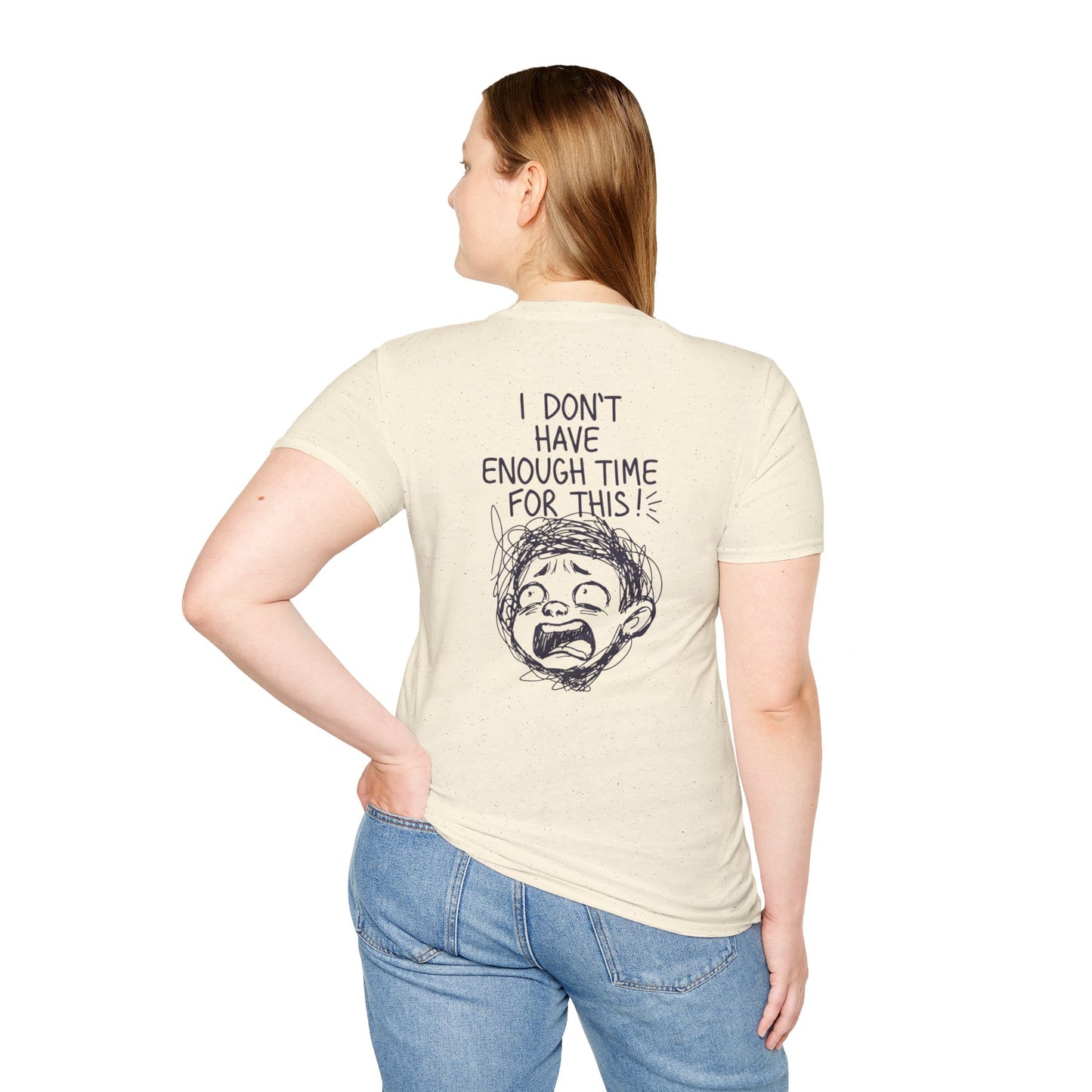 Phoenix "I Don't Have Enough Time For This" T-Shirt — Funny Frustrated Sketch Tee
