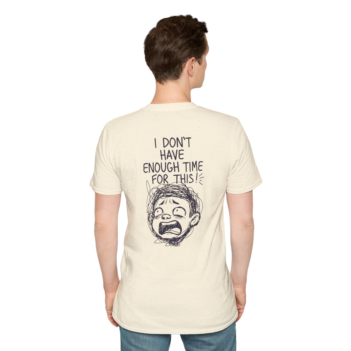 Phoenix "I Don't Have Enough Time For This" T-Shirt — Funny Frustrated Sketch Tee